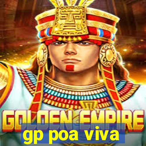 gp poa viva